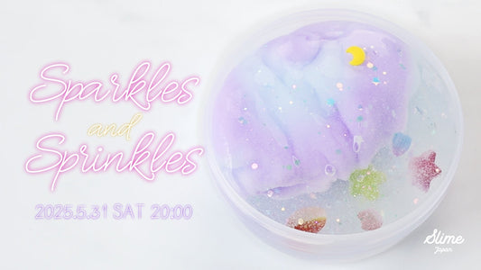 【5月31日(土)20時 入荷】スパークリング&スプリンクルコレクション